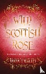 O'Malley, Tricia - Wild Scottish Rose