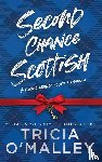 O'Malley, Tricia - Second Chance Scottish