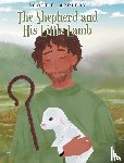 Appleby, Scott E. - The Shepherd and His Little Lamb
