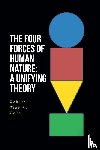 Treviño Peña, Roberto - The Four Forces of Human Nature