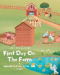 Maylowski, Jodi - First Day On The Farm