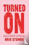 Stoner, Brie - Turned On