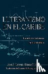 Rodríguez, José David - Luteranismo en el Caribe: La misión luterana en Puerto Rico