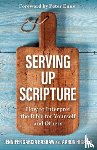 Bashaw, Jennifer Garcia, Higashi, Aaron - Serving Up Scripture