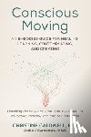 Caldwell, Christine - Conscious Moving
