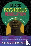 Powers, Nicholas - Black Psychedelic Revolution