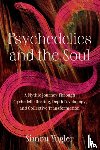 Yugler, Simon - Psychedelics and the Soul