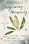Oliveira, Vanessa Machado de - Outgrowing Modernity