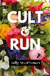 MacPherson, Kelly - Cult & Run