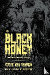 Samson, Steve van - Black Honey And Other Unsavory Things