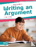 Rebman, Nick - Writing an Argument
