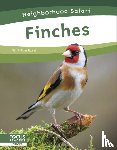 Rains, Dalton - Neighborhood Safari: Finches
