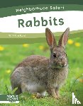 Rains, Dalton - Neighborhood Safari: Rabbits