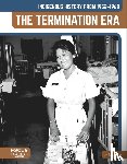 Hale, E. A. - Indigenous History from 1952–1968: The Termination Era
