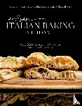 Fontana, Alessandra - Artisan Italian Baking at Home