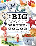 Jane, Mallery - The Big Book of Watercolor