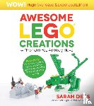 Dees, Sarah - Awesome LEGO Creations with Bricks You Already Have: Oversized & Expanded Edition!