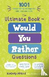 McLeod, Kimberly - The Ultimate Book of Would You Rather Questions