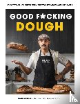 Bergman, Kane - Good F*cking Dough