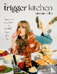 Myles, Emma - The Trigger Kitchen