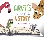 Ryland, DK - Giraffe’s Book is Missing a Story