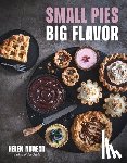 Nugent, Helen - Small Pies, Big Flavor