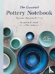 Ford, Kara Leigh - The Essential Pottery Notebook