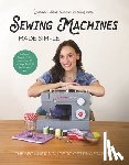 Shaw, Jessica - Sewing Machines Made Simple