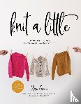Greene, Marie - Knit a Little