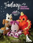 Davis, Kensey - Fantasy Crochet Creatures