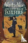 Martin, Don - Verity Vox and the Curse of Foxfire