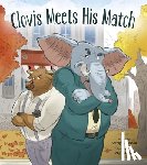 Aronson, Katelyn - Clovis Meets His Match
