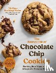 Bates, Marissa Rothkopf - The Secret Life of Chocolate Chip Cookies