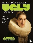 Zebrowska, Karolina - The Encyclopedia of Ugly Fashion