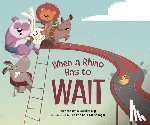 Ng, Dazzle - When a Rhino Has to Wait