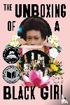 Shante, Angela - Unboxing of a Black Girl, The