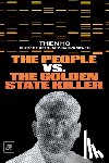 Ho, Thien - The People vs. the Golden State Killer
