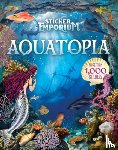 Parragon Books - Sticker Emporium Aquatopia