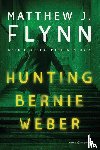 Flynn, Matthew J. - Hunting Bernie Weber