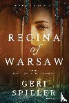 Spieler, Geri - Regina of Warsaw