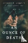 Arnold, George T. - An Ounce of Death