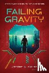 Keller, Jordan S. - Failing Gravity