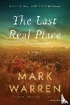Warren, Mark - Warren, M: Last Real Place