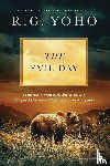 Yoho, R. G. - The Evil Day