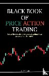Sharma, Ritik - BLACK BOOK OF PRICE ACTION TRADING