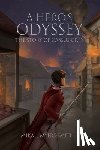 Myers-Smith, Mikail - A Hero's Odyssey: The Story of Cassus Grey