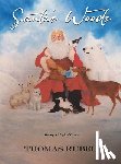 Rubel, Thomas - Santa's Woods: Tommy's Magical Dream