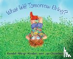 Hardart, Kendall Rileigh - What Will Tomorrow Bring?