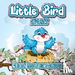 Schaefer, Charlene - Little Bird: Explores
