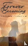 Franck, Vivian - Forever Becoming